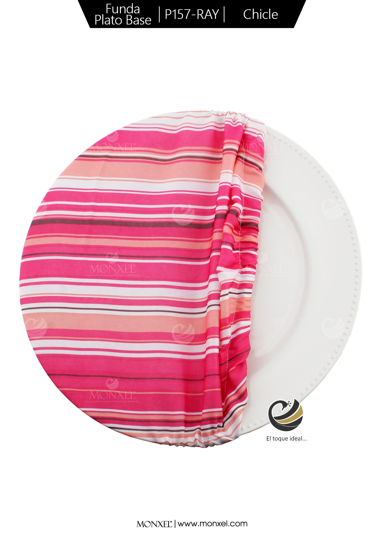 Funda Plato Base P157-RAY Chicle 40 cm. (Textil)
