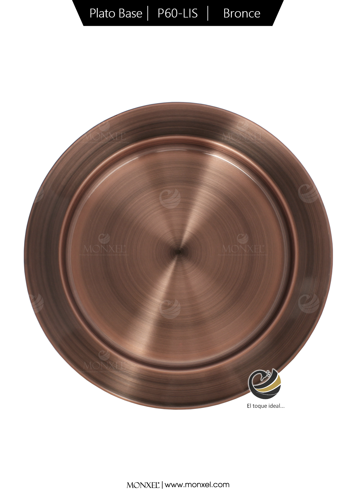 Plato Base P60-LIS Bronce 33 cm. (Acero Inoxidable)