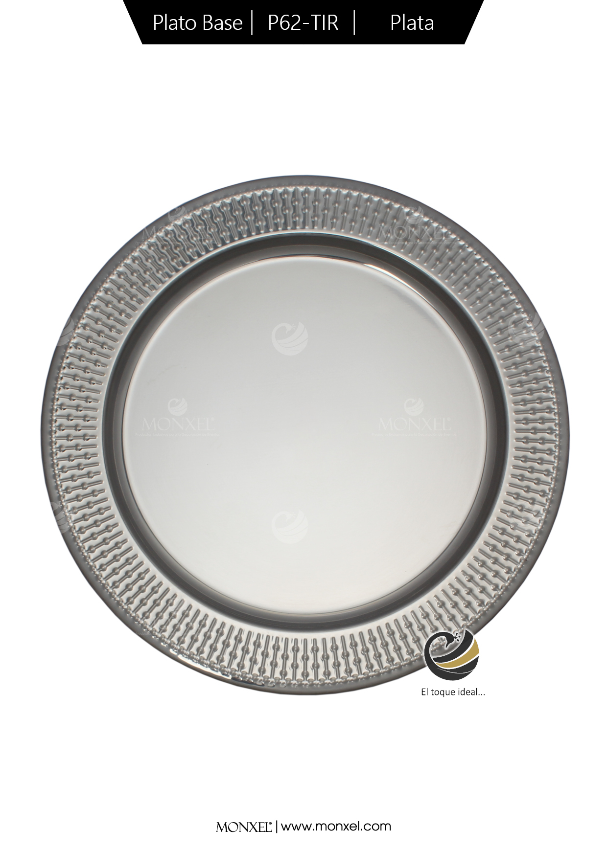 Plato Base P62-TIR Plata 33 cm. (Acero Inoxidable)