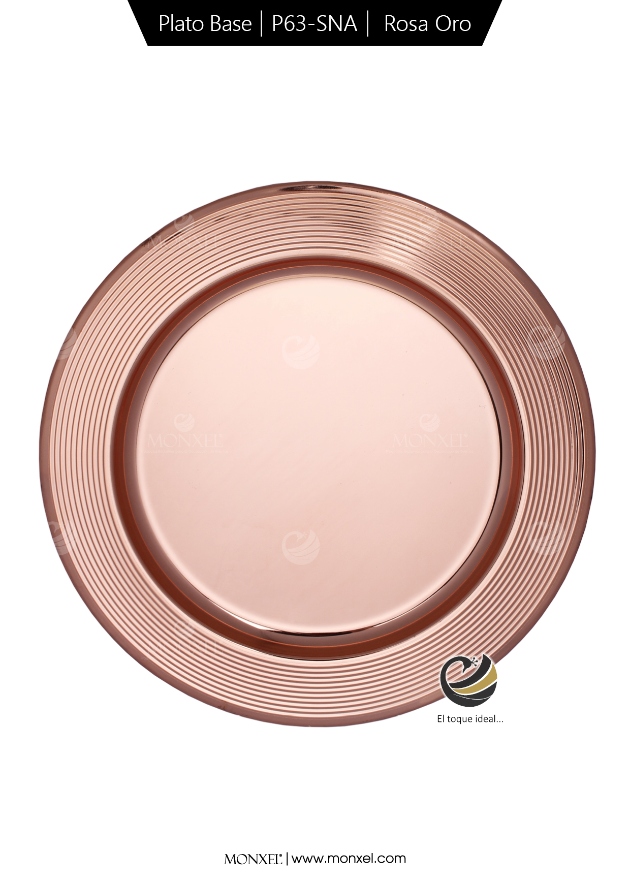 Plato Base P63-SNA Rosa Oro 30 cm. (Acero Inoxidable)