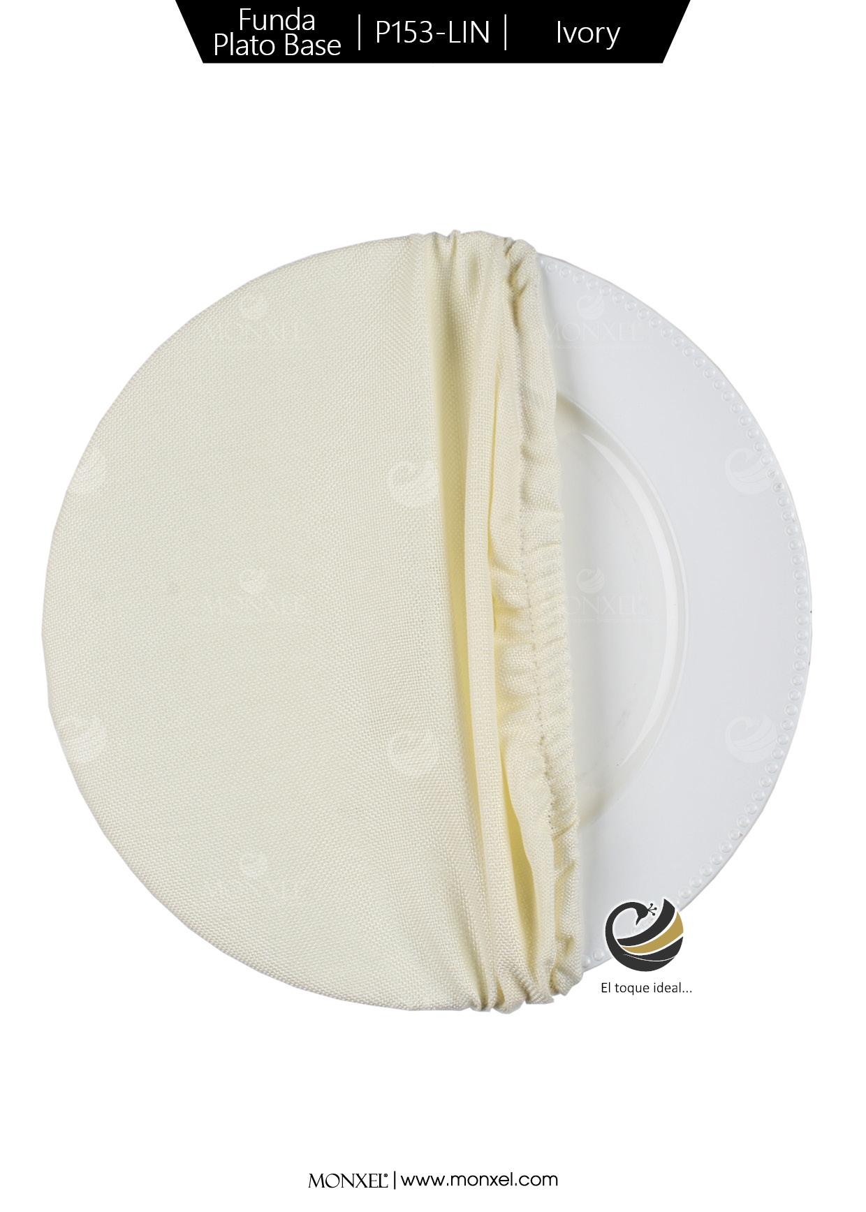 Funda Plato Base P153-LIN Ivory 40 cm. (Textil)