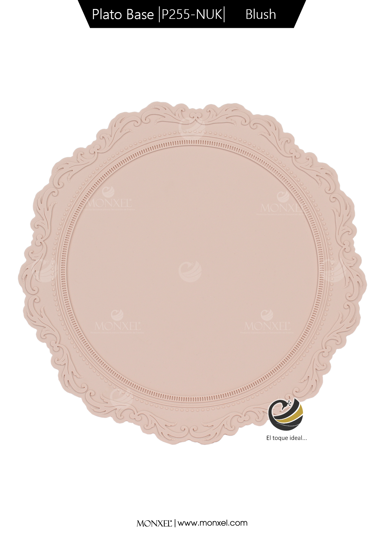 Carpeta (Plato Base) P255-NUK Blush 33 cm. (Silicona)