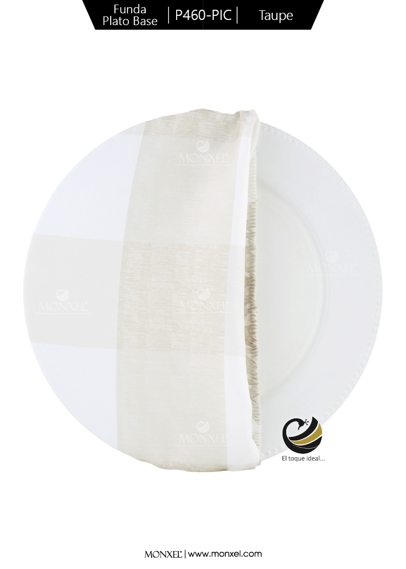 Funda Plato Base P460-PIC Taupe 40 cm. (Textil)