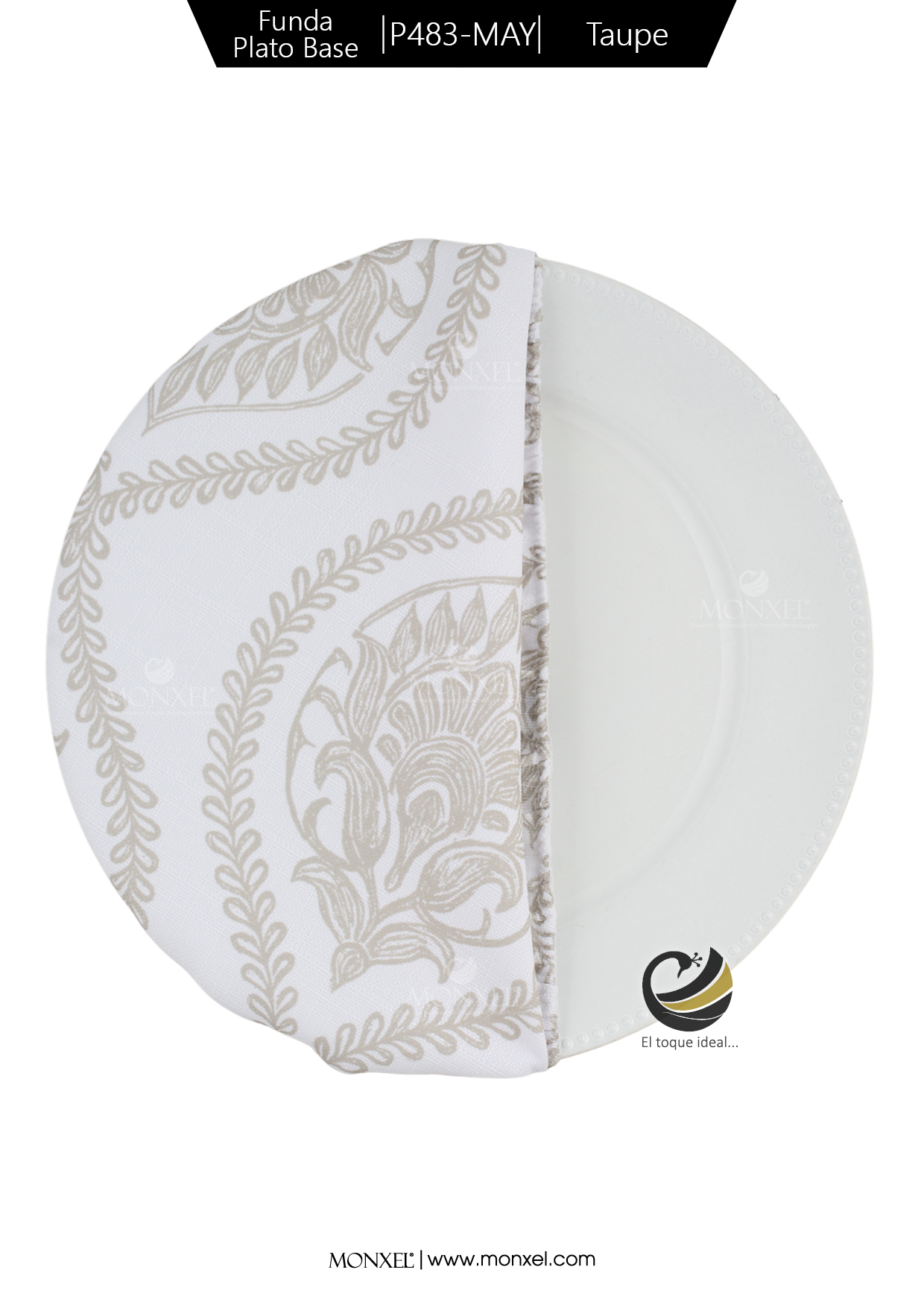 Funda Plato Base P483-MAY Taupe 40 cm. (Textil)
