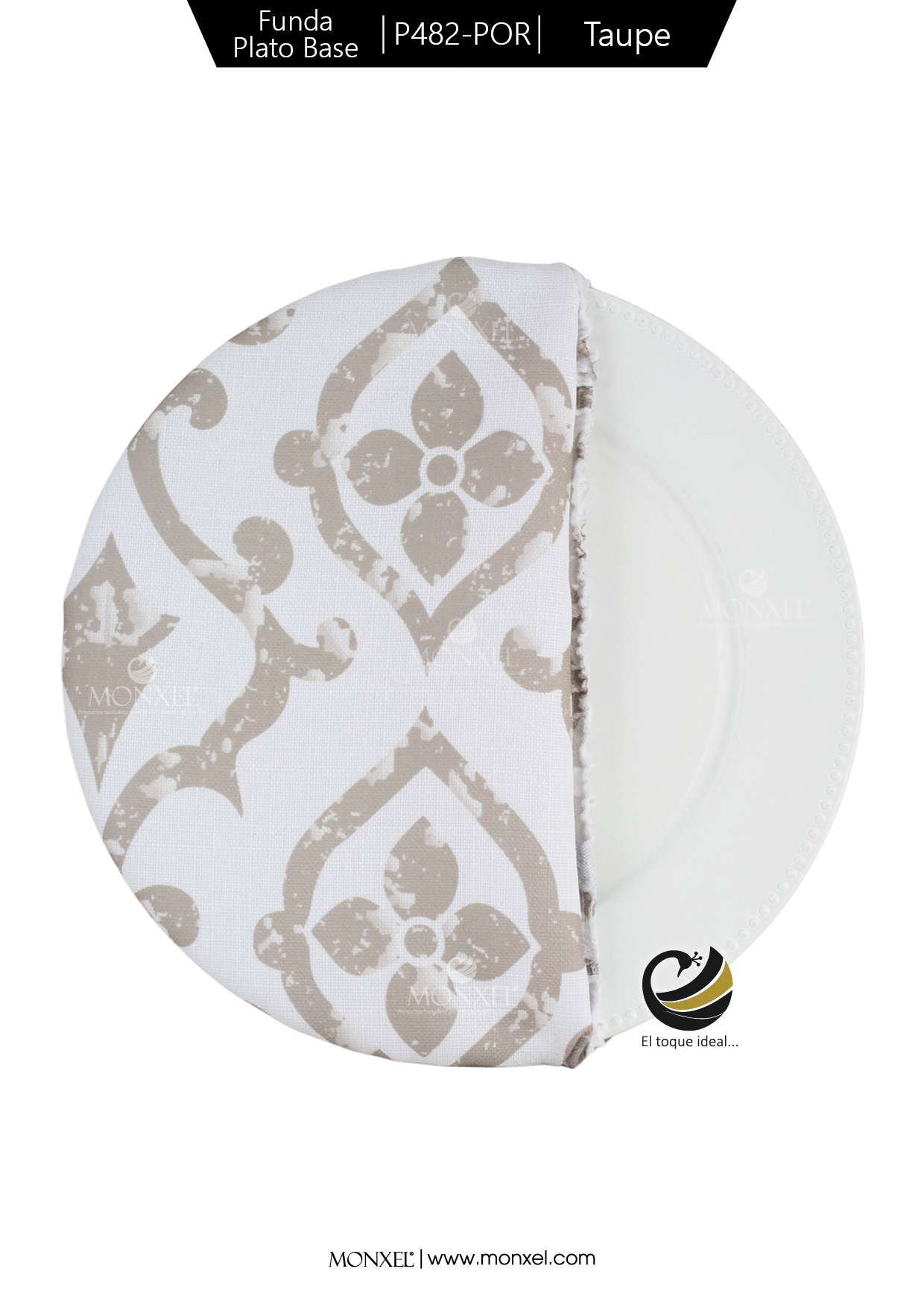 Funda Plato Base P482-POR Taupe 40 cm. (Textil)